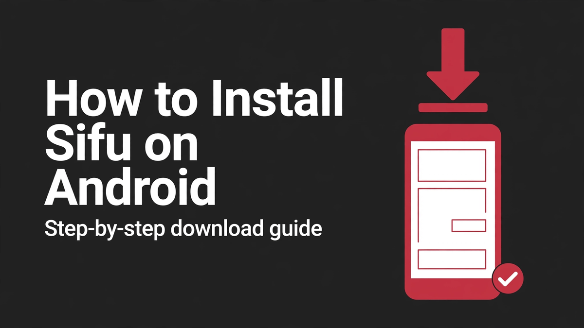 How to Download and Install Sifu on Android